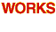 WORKS